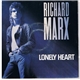 Richard Marx - Lonely Heart